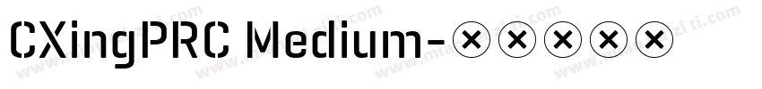 CXingPRC Medium字体转换